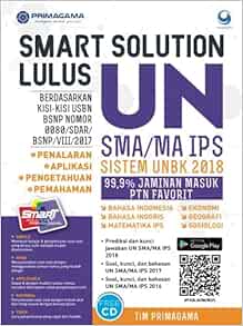 Primagama Smart Solution Lulus Un Sma Ma Ips 2018 Indonesian Edition Primagama Tim 9786024523633 Amazon Com Books