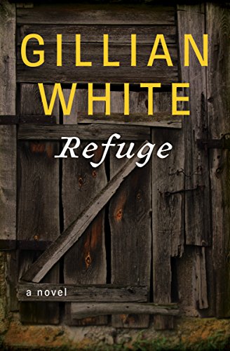 Refuge: A Novel