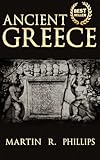 Ancient Greece: Discover the Secrets of Ancient Greece