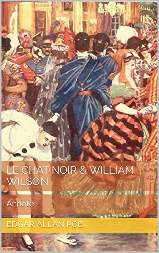 Le Chat Noir William Wilson Annoté French Edition