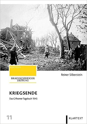 Kriegsende Das Gifhorner Tagebuch 1945 Amazon De Reiner Silberstein Bucher
