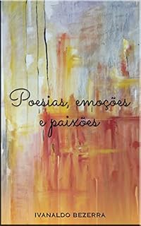 Livro Poesias, emoções e paixões