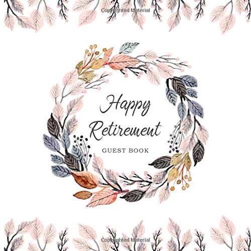 Happy Retirement Guest Book Watercolor Leaves Well Wishes Book Retirement Message Book Keepsake Memory Book Friend Family Visitor Write In Retirement Party Ideas Retirement Book To Sign