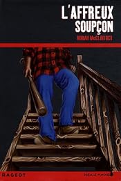 L' affreux soupçon