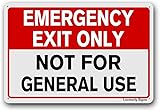 Locmorly Emergency Exit Only Not for General Use