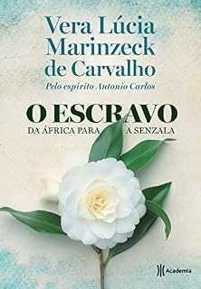 Livro O escravo. Da África para a senzala
