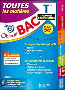 Objectif Bac 2021 Toutes Les Matieres Term Enseignements Communs Specialites Scientifiques 9782017123439 Amazon Com Books