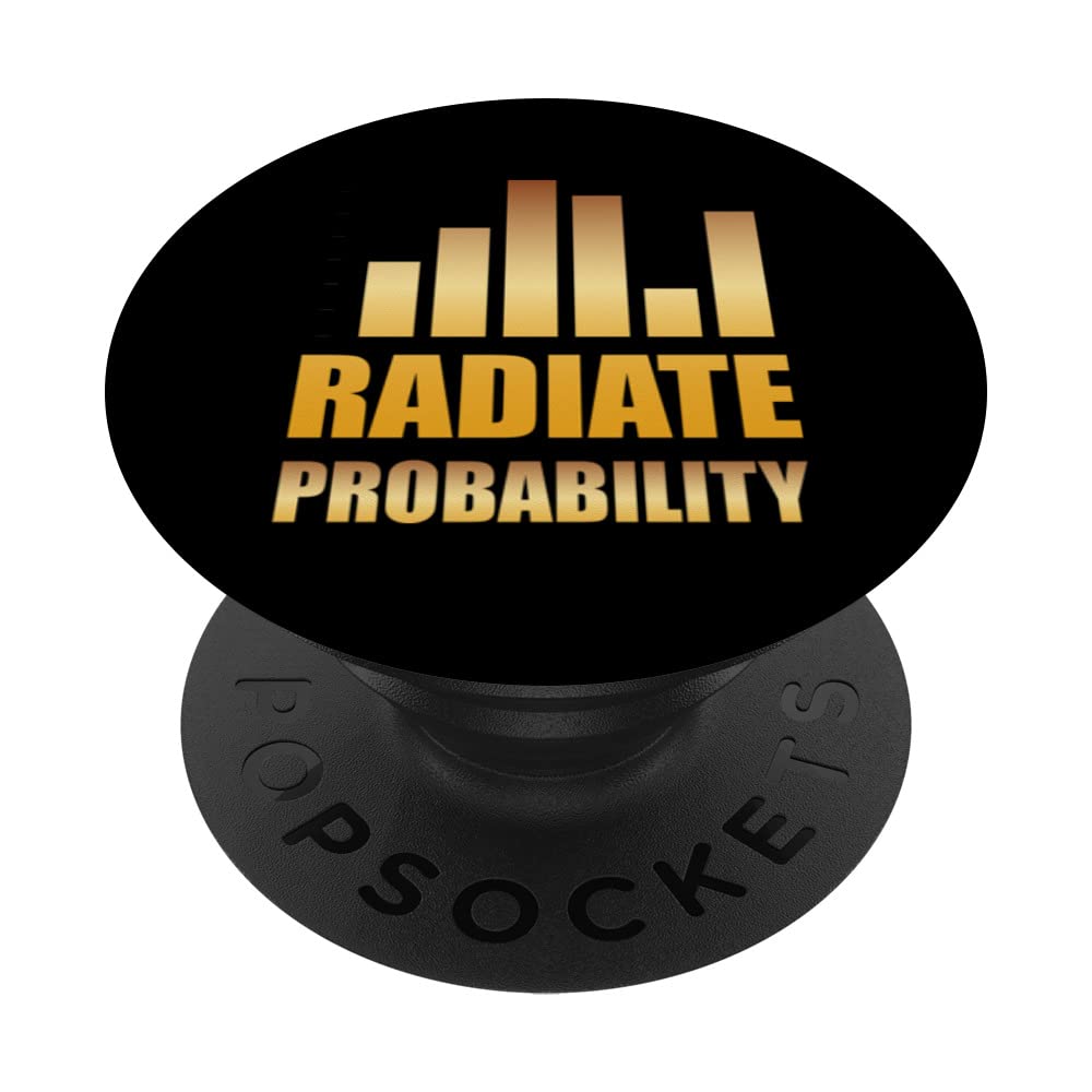 Radiate Probability Statistic Data Analysis Job Statistician PopSockets Swappable PopGrip