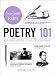 Poetry 101: From Shakespeare and Rupi Kaur to Iambic Pentameter and Blank Verse, Everything You Need by 