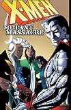 X-Men: Mutant Massacre