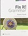 Fix It! Grammar: Robin Hood [Teacher’s Manual Book 2]