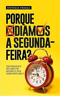 Livro Por que odeio a segunda-feira?