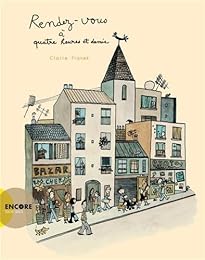 Rendez-vous à quatre heures et demie