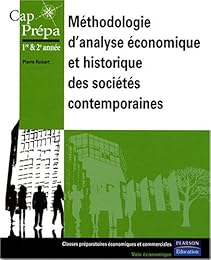 Méthodologie d'analyse économique et historique des sociétés contemporaines