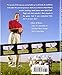 The Only Golf Lesson You'll Ever Need: Easy Solutions to Problem Golf Swings