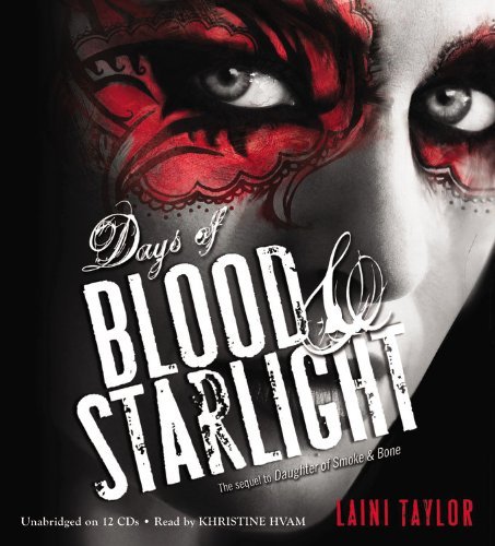 Days of Blood & Starlight by Laini Taylor (2012-11-06)