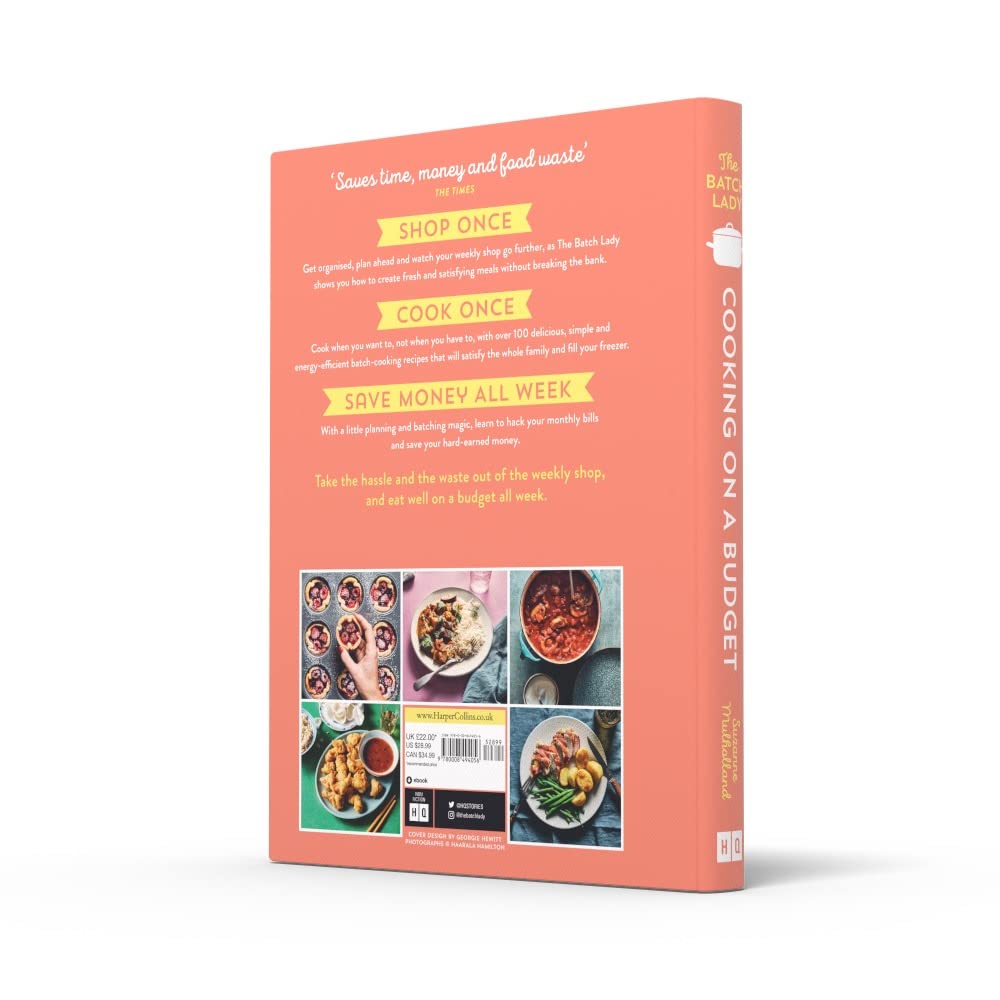 The Batch Lady: Cooking on a Budget: Master the power of batch-cooking with this cookbook of simple, freezable, store-cupboard recipes from Sunday Times bestselling author and 2025 Channel 4 sensation