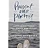 Present Over Perfect: Leaving Behind Frantic for a Simpler, More Soulful Way of Living