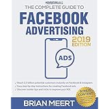 The Complete Guide to Facebook Advertising