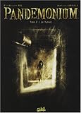 Image de Pandemonium, Tome 2 : Le Tunnel