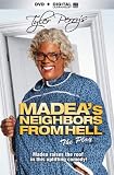 Tyler Perry's Madea's Neighbors From Hell (Play) [DVD + Digital]