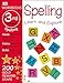 DK Workbooks: Spelling, Third Grade: Learn and Explore primary