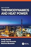 Thermodynamics and Heat Power, Ninth Edition