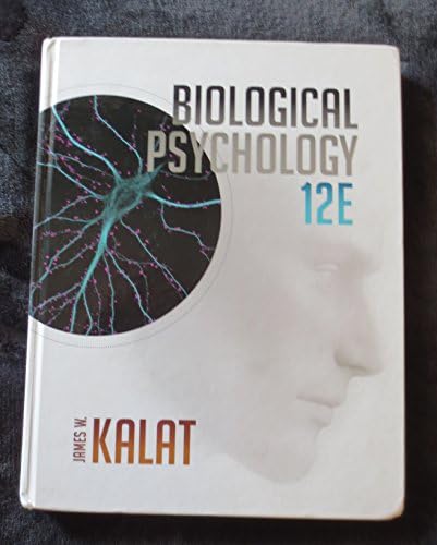 Biological Psychology: 9781337408202: Medicine & Health Science