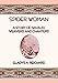 SPIDER WOMAN - The Story of Navajo Weavers and Chanters by 