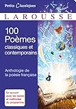 100 Poèmes classiques et contemporains -Anthologie de la poésie française (French Edition)