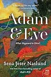 Adam & Eve: A Novel by Sena Jeter Naslund (2011-07-26)