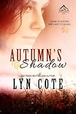 Autumn's Shadow: Clean Wholesome Mystery and Romance (Northern Intrigue Book 2)