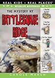 The Mystery at Rattlesnake Ridge (Wildlife Mysteries)