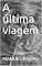 Livro A última viagem