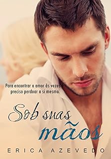 Livro Sob Suas Mãos