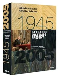 La  France du temps présent