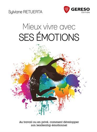 Mieux vivre avec ses émotions