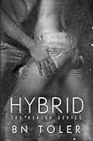 Hybrid (The Healer Series Book 2)