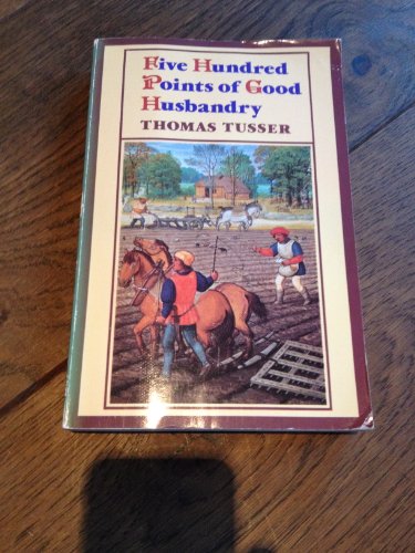 Five Hundred Points of Good Husbandry (Oxford Paperback Reference)