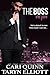 The Boss Vol. 5: a Hot Billionaire Romance