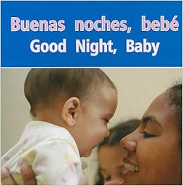 Buenas Noches Bebe Good Night Baby Rourke Board Books