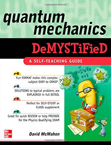 Quantum Mechanics Demystified