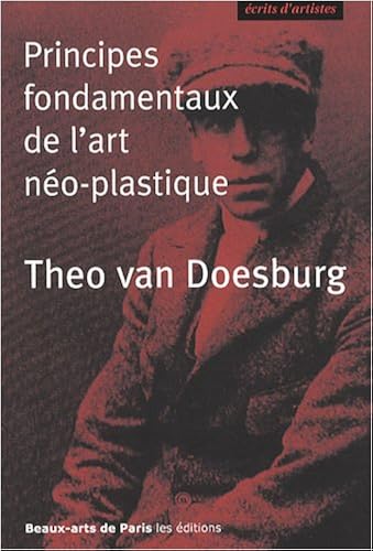 Download Principes Fondamentaux de l'Art Neo-Plastique PDF