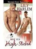 High-Sticked (Hot Ice series Book 5)