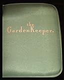 The Garden Keeper by 