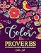 Color the Proverbs: A Catholic Coloring Book Devotional: Catholic Bible Verse Coloring Book for Adults & Teens by 