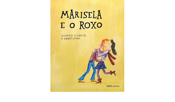 Marisela E O Roxo Coleccion Q Galician Edition Garcia Geovanys F Letria Andre Rubio Rendo Laura Amazon Com Books