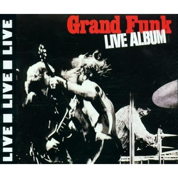 Grand Funk Railroad - Live Album - Amazon.com Music