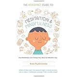THE HEADSPACE GUIDE TO MEDITATION AND MINDFULNESS