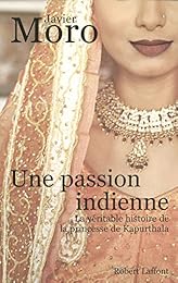 Une  passion indienne